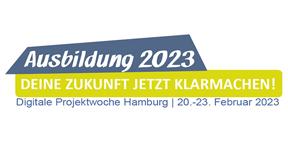 Werbung für die digitale Projektwoche 'Ausbildung 2023' Hamburg 2023.